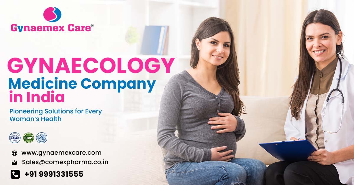 Gynaecology medicine company in India